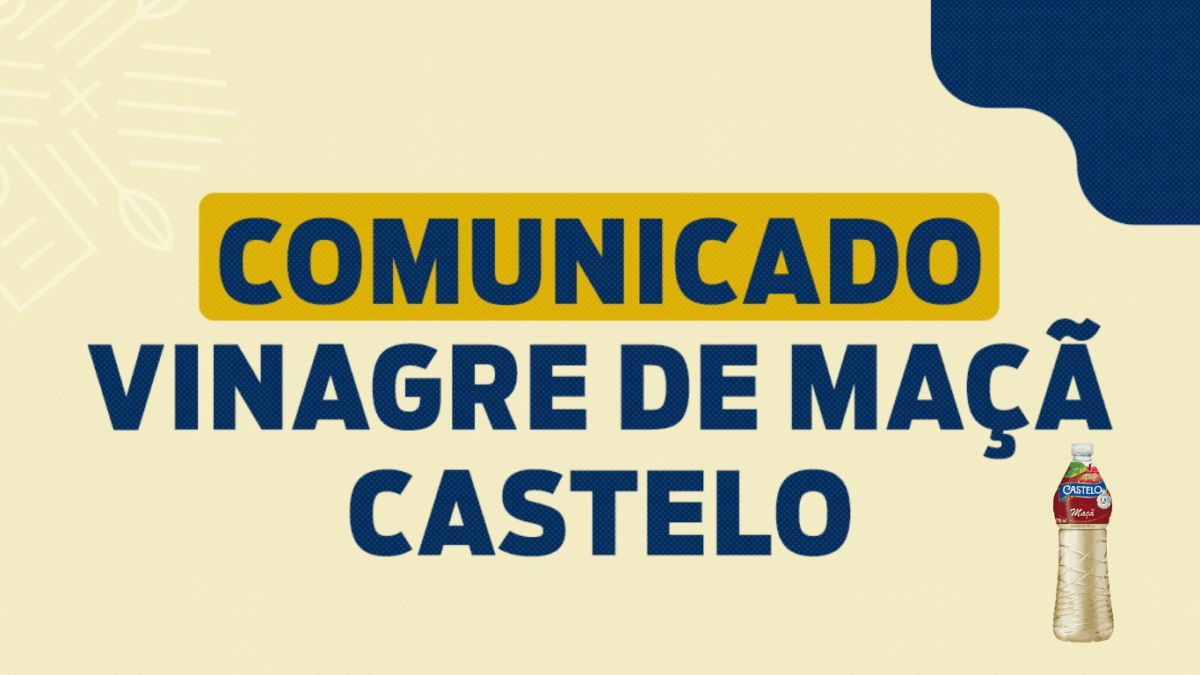 COMUNICADO VINAGRE DE MAÇÃ CASTELO